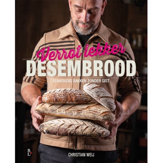 Verrot lekker desembrood - Christian Weij