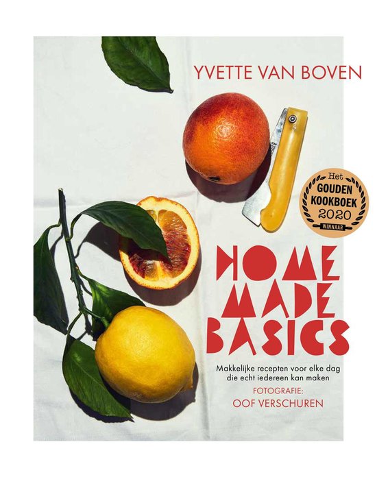 Home Made Basics - Yvette van Boven