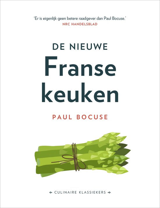 Culinaire Klassiekers: De Nieuwe Franse Keuken - Paul Bocuse