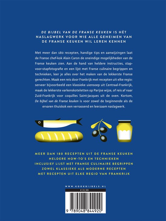 De Bijbel van de Franse Keuken - Alain Caron