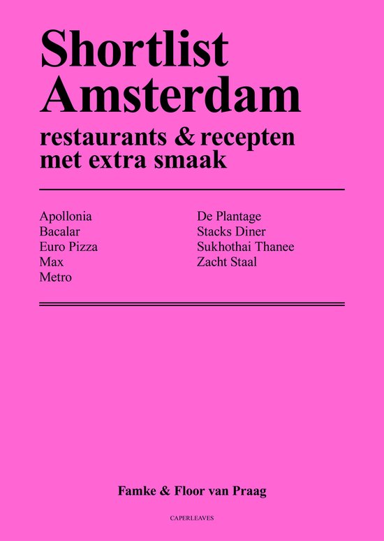 Shortlist Amsterdam Roze - Famke & Floor van Praag