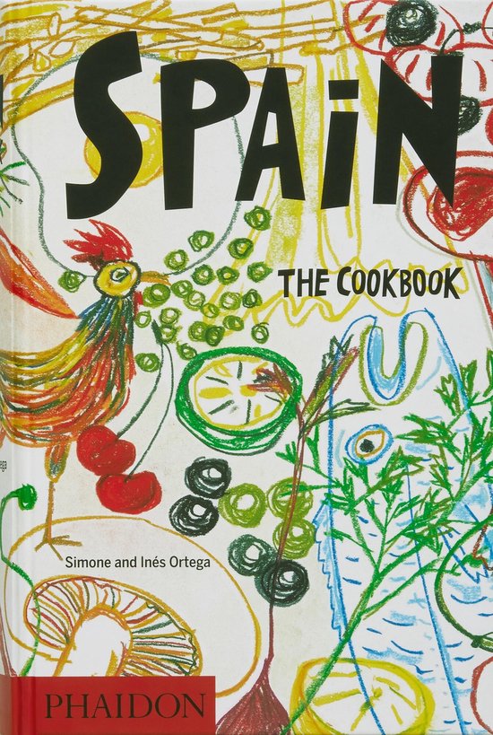 Spain: The Cookbook - Simone and Inés Ortega