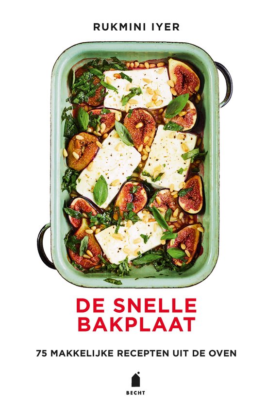 De Snelle Bakplaat - Rukmini Iyer