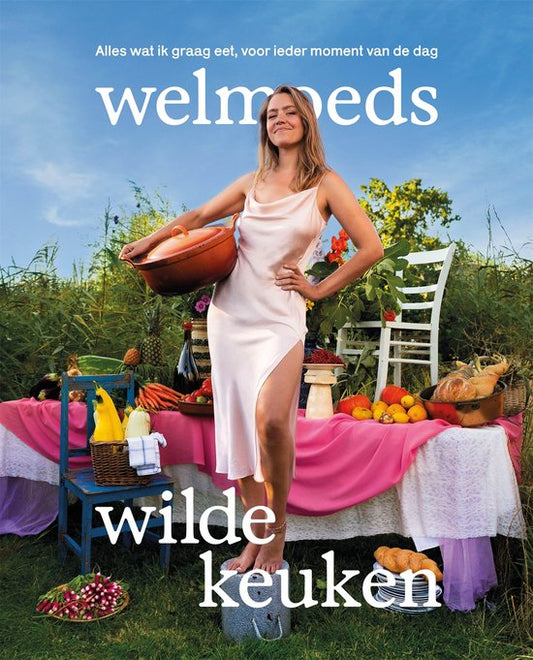 Welmoeds Wilde Keuken - Welmoed Bezoen