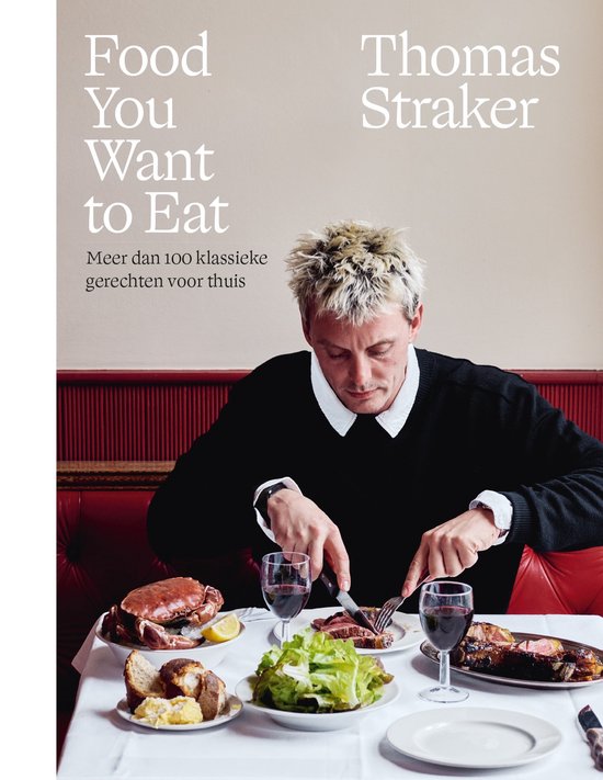 Food You Want To Eat (NL) - Thomas Straker