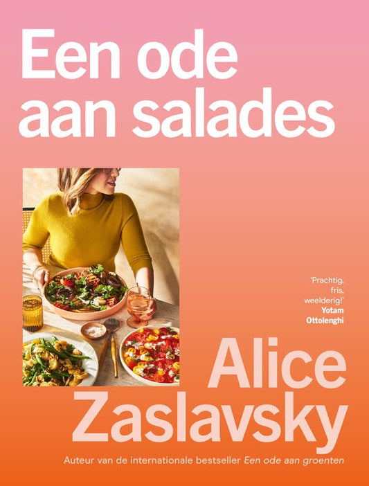 Een Ode Aan Salades - Alice Zaslavsky