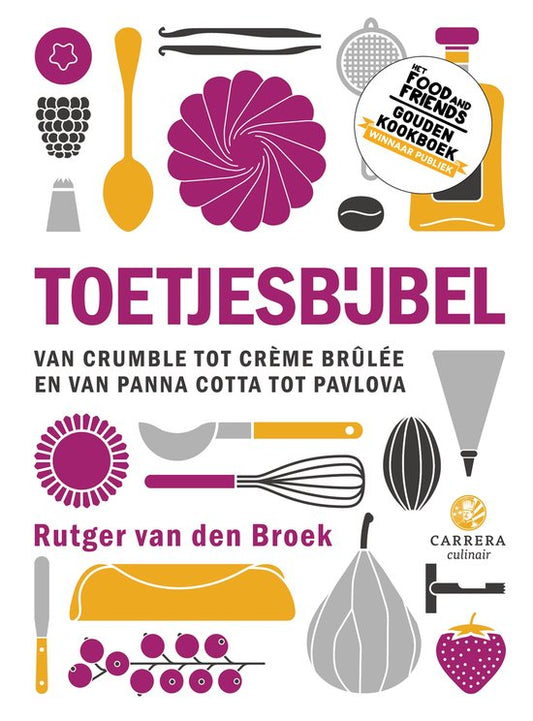 Toetjesbijbel - Rutger van den Broek
