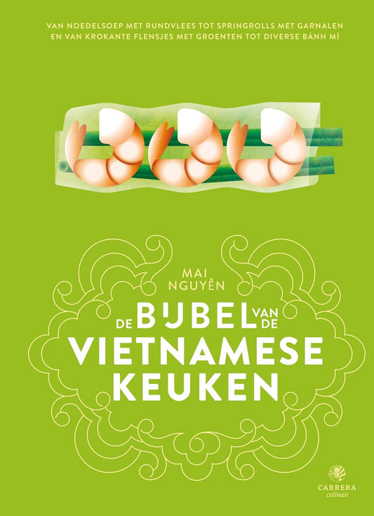 De Bijbel van de Vietnamese Keuken